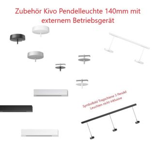 ZUBEHÖR 1 - Kivo Pendel 140 EXT (Auswahl)